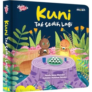 Buku Dongeng Halo Balita: Kuni Tak Sedih Lagi (Boardbook)- Benny Rhamdani