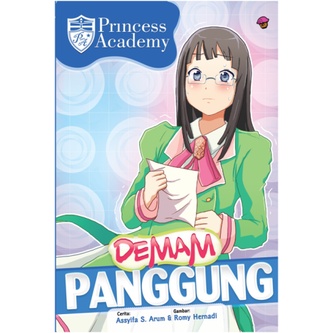 Buku Komik Princess Academy: Demam Panggung