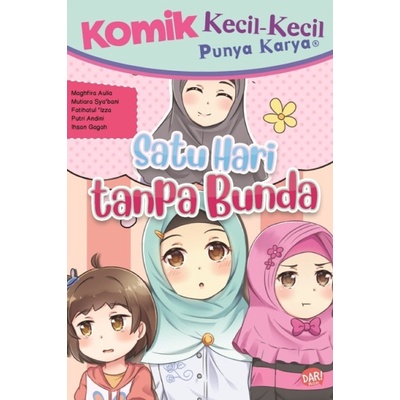 Buku Komik KKPK Satu Hari Tanpa Bunda- Mutiara Syabani, Dkk