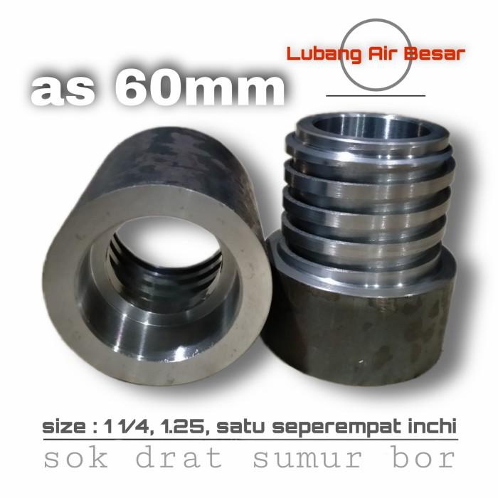 Terlaris Sock Drat 1 1/4 In - Sok Drat Sumur Bor - Shock Drat Pipa Bor Sumur