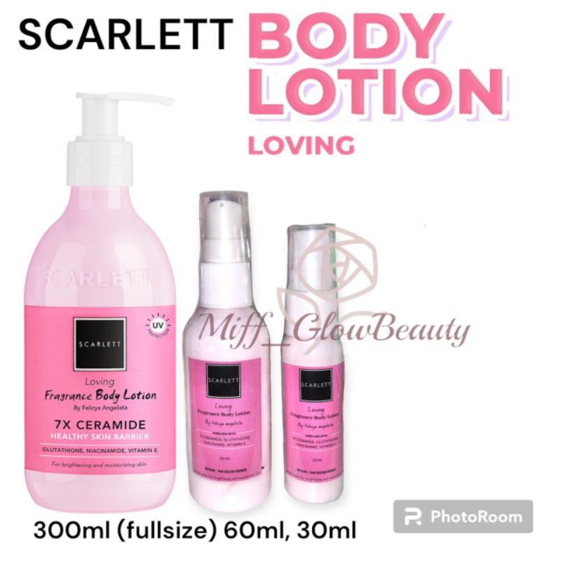 [NEW LOVING] Scarlett whitening body lotion Loving by felicya angelista scarlett mini loving scarlett loving mini loving series brightening body lotion