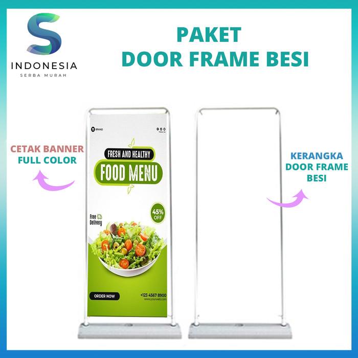 Terlaris Stand Door Frame Banner 60X160Cm Stand Banner Plus Cetak (Free Desain)