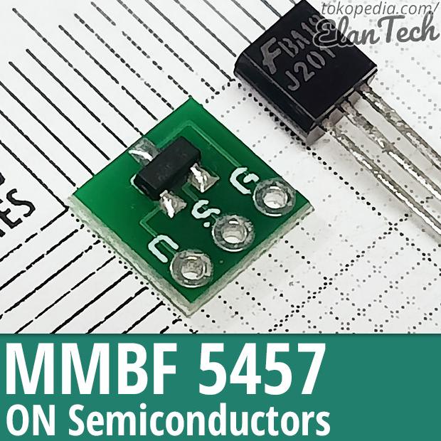 MMBF5457 2N5457 2N 5457 Original On Semi Transistor N-Ch JFET Elan73c Ayo Order
