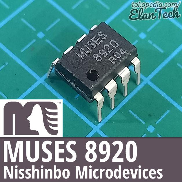 MUSES 8920 Audio J-FET Input Dual OpAmp Ori Original Asli Elan73c Diminati Banget