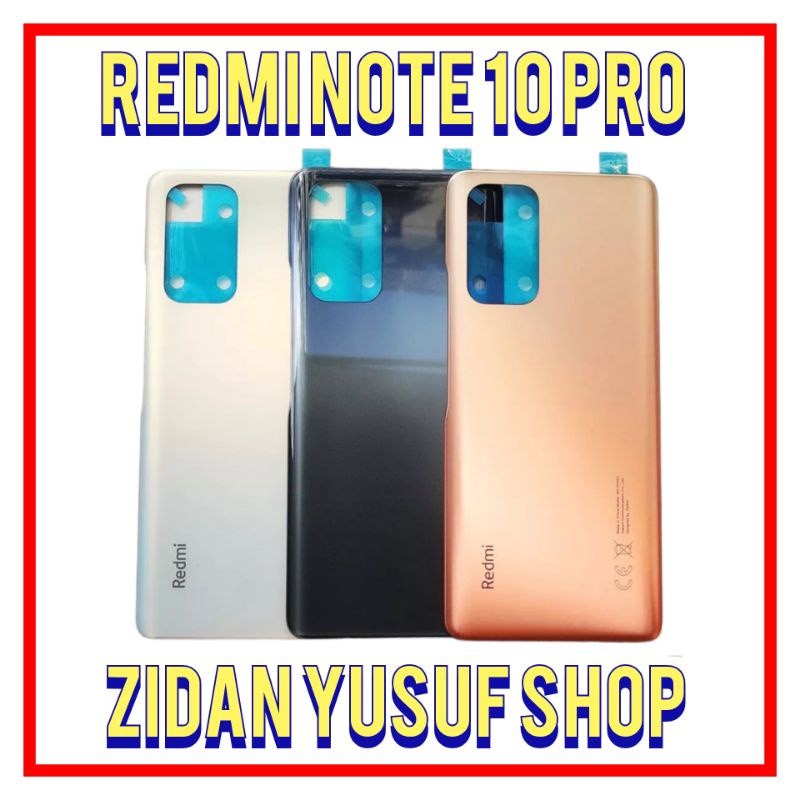 BACKDOOR BACK COVER XIAOMI REDMI NOTE 10 PRO KESING CASING HOUSING TUTUP BELAKANG