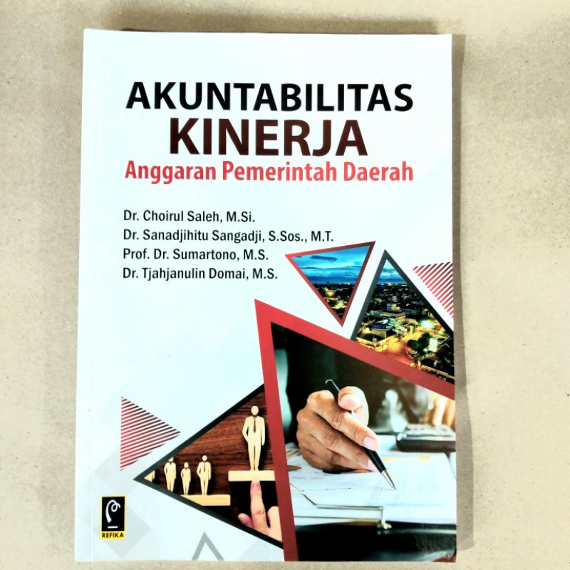 

buku akuntabilitas kinerja anggaran pemerintah daerah by dr choirul saleh