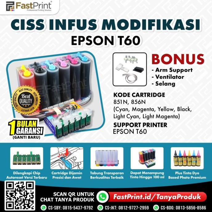Fast Print CISS Infus Modifikasi Epson T60 Plus Tinta ffs01