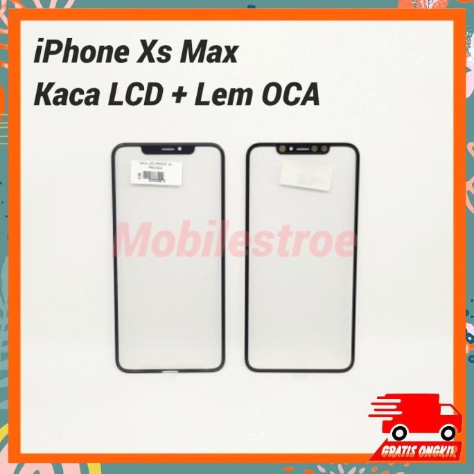 Kaca Lcd Iphone Xs Max | Lem Oca Ory