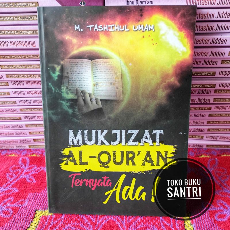 Mukjizat Mu'jizat  Al-Qur'an Ternyata Ada