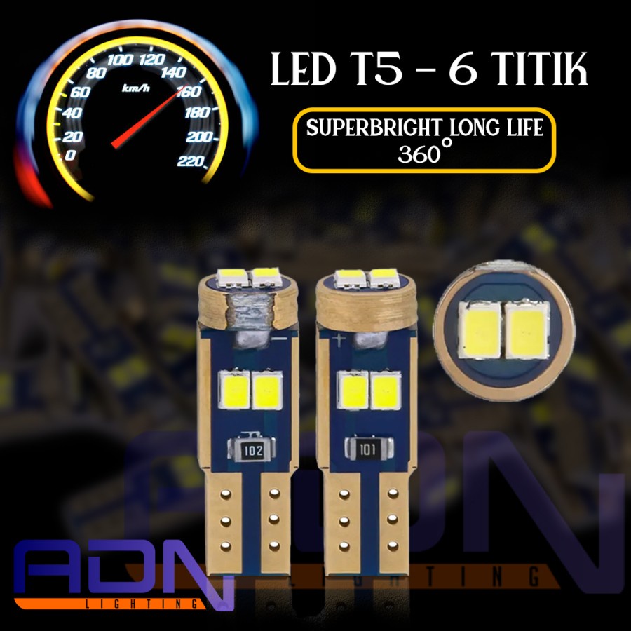 Lampu LED T5 Speedometer Dashboard 6 titik mata SMD SUPERB Mobil Motor ADN