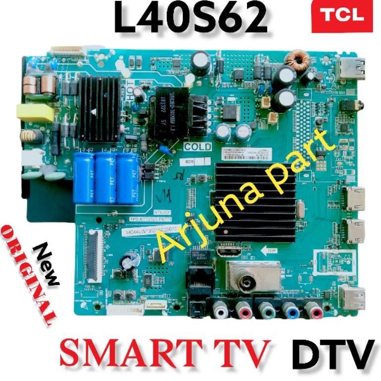 ASA725 MAINBOARD TV TCL L40S62 / MB TV TCL L40S62 / MESIN TV TCL L40S62 / MODUL TV TCL / MB TV TCL /