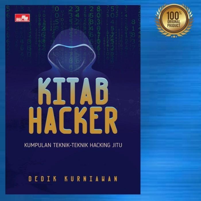 

Buku Kitab Hacker By Dedik Kurniawan