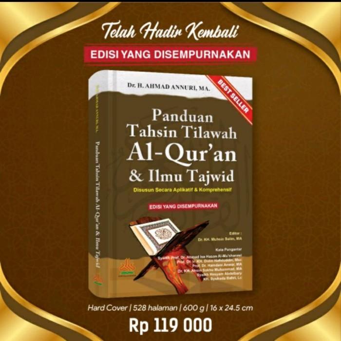 

Panduan Tahsin Tilawah Al Quran Dan Ilmu Tajwid-Ahmad Annuri