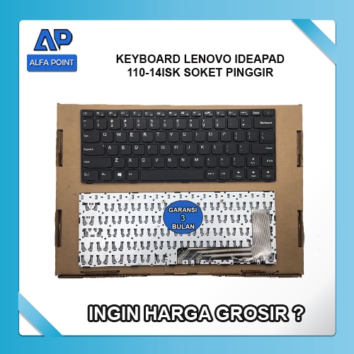 Keyboard Laptop Lenovo Ideapad 110-14isk Soket Pinggir