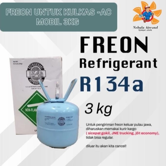 =+=+=+] FREON R134a 3kg Kulkas - AC mobil
