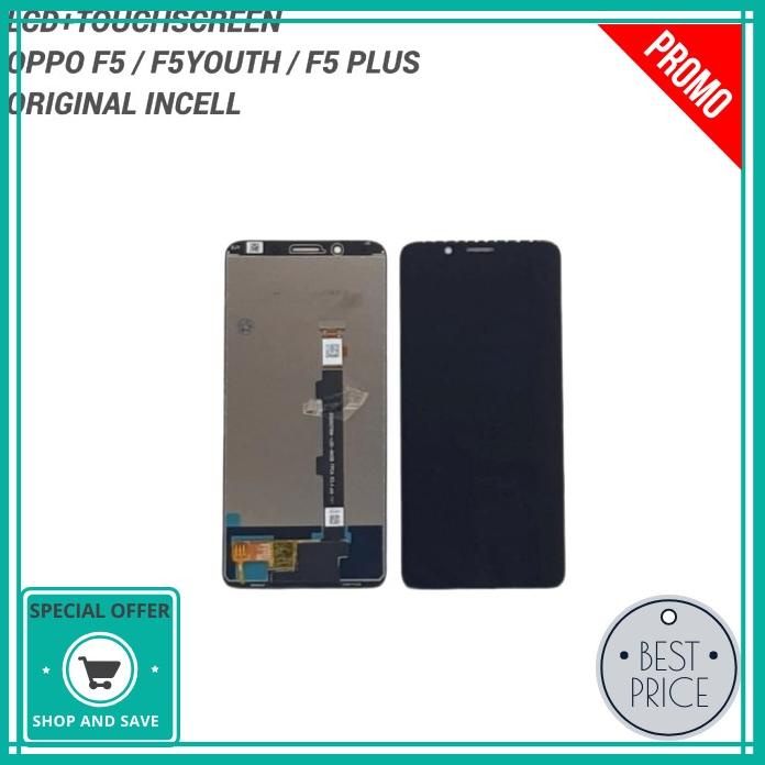 Lcd Touchscreen Oppo F5 - F5 Youth - F5 Plus Original Incell