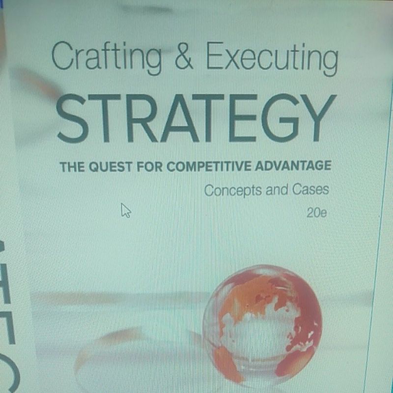 

crafting and executing strategy 20e