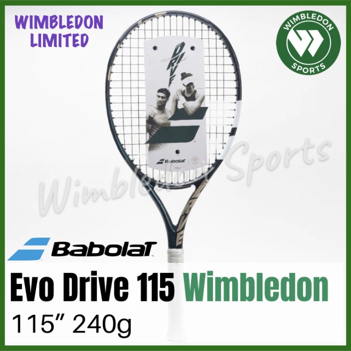 Bestseller Raket Tenis Babolat Evo Drive 115 Wimbledon / Raket Babolat Evo 115