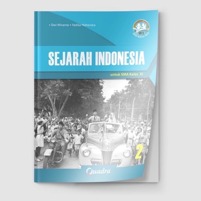 FLASH SALE SEJARAH INDONESIA KELAS XI-11 SMA K13 QUADRA TERMURAH