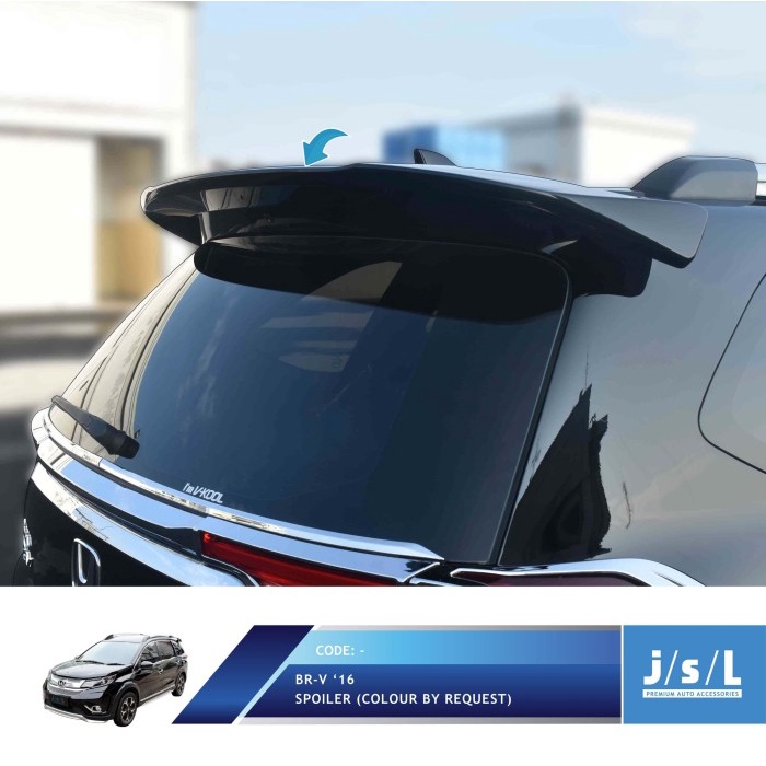 BEST PRODUCT" Honda BRV Spoiler JSL Warna Custom / Spoiler W/ Colour/Aksesoris BRV