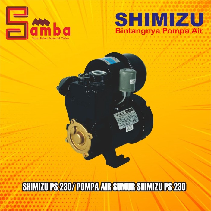 SHIMIZU PS 230/ POMPA AIR SUMUR SHIMIZU PS 230