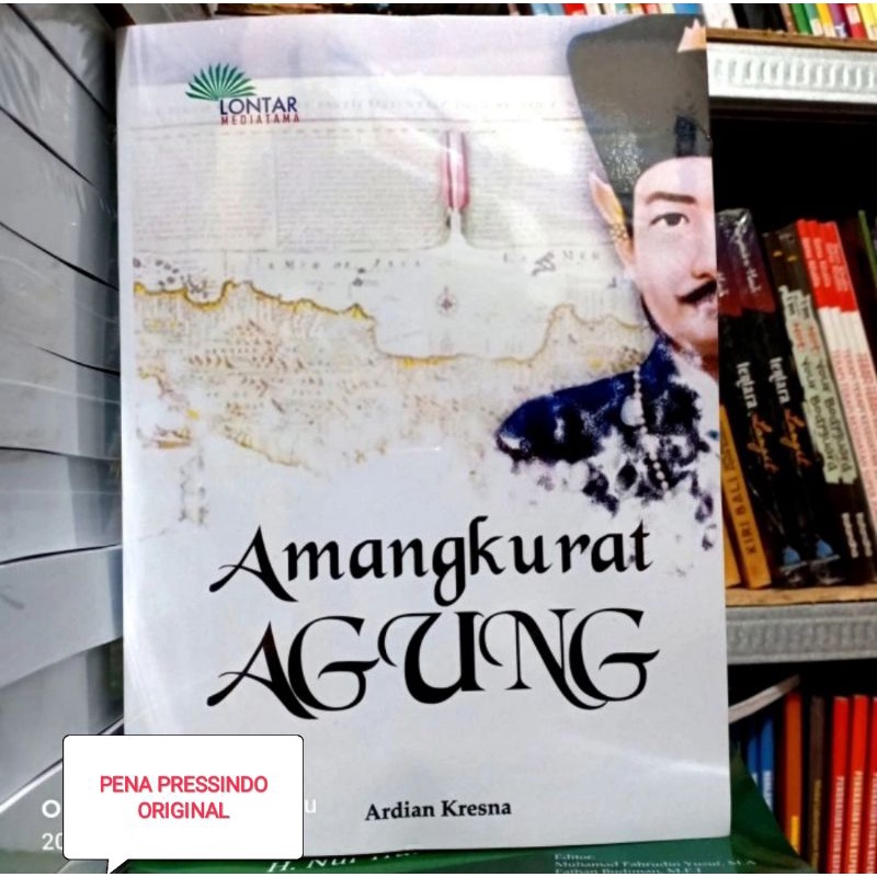 BUKU SEJARAH AMANGKURAT AGUNG - ARDIAN KRESNA