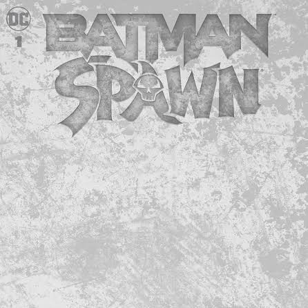 FLASH SALE BATMAN/SPAWN #1 (ONE SHOT) CVR I BLANK COVER VARIANT TERMURAH