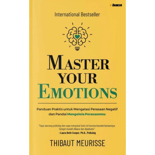 Buku Master Your Emotions Panduan Praktis Untuk Mengatasi Perasaan Negatif