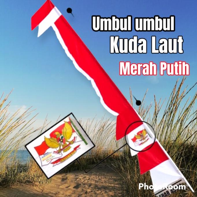 Umbul Umbul Layur Merah Putih Pajang 4 Meter/Umbul2 Rempel Kuda Laut