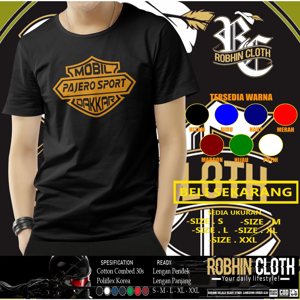 Kaos Mobil Pajero Sport Dakar Logo Baju Otomotif