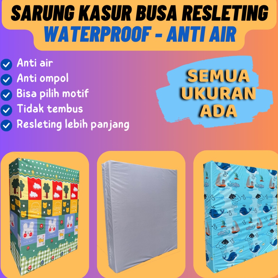 ➵ Sarung Kasur Resleting Waterproof Anti Air / Sarung Kasur Busa Inoac Waterproof / Sprei Waterproof