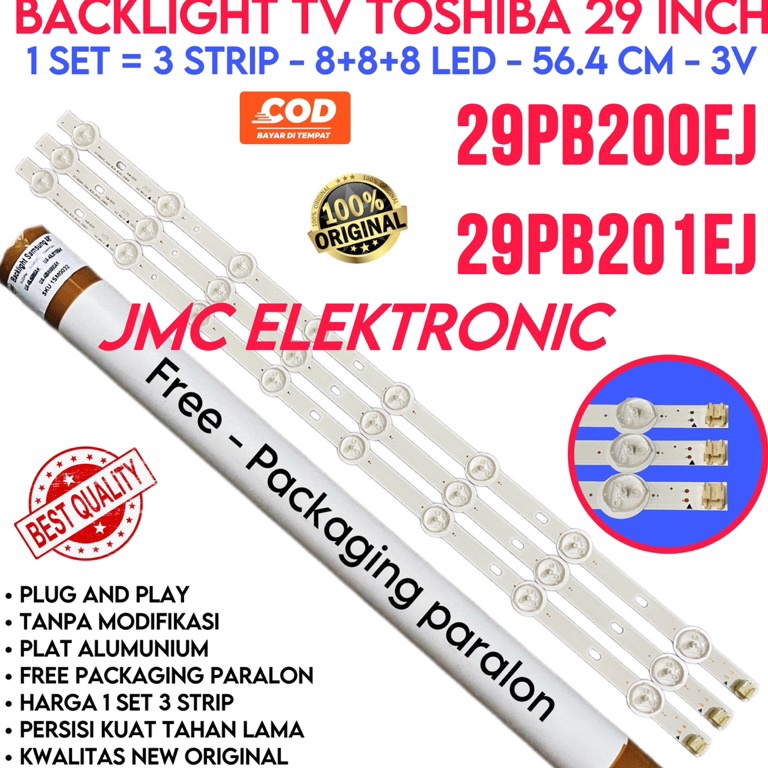 STOK TERBARU. BACKLIGHT TV LED TOSHIBA 29 INC 29PB201EJ 29PB200EJ 29PB201 29PB200 EJ LAMPU BL 8K 3V 