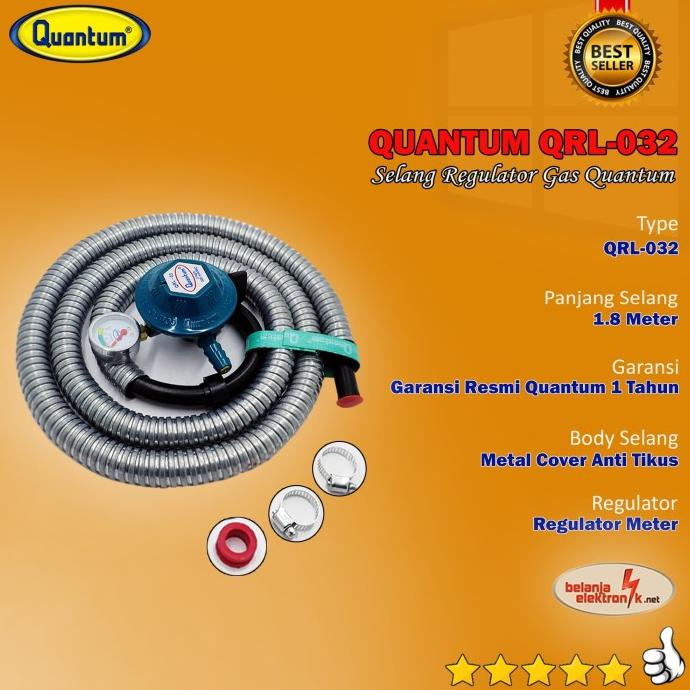 Selang Regulator Gas Quantum Qrl 032 Terbaik
