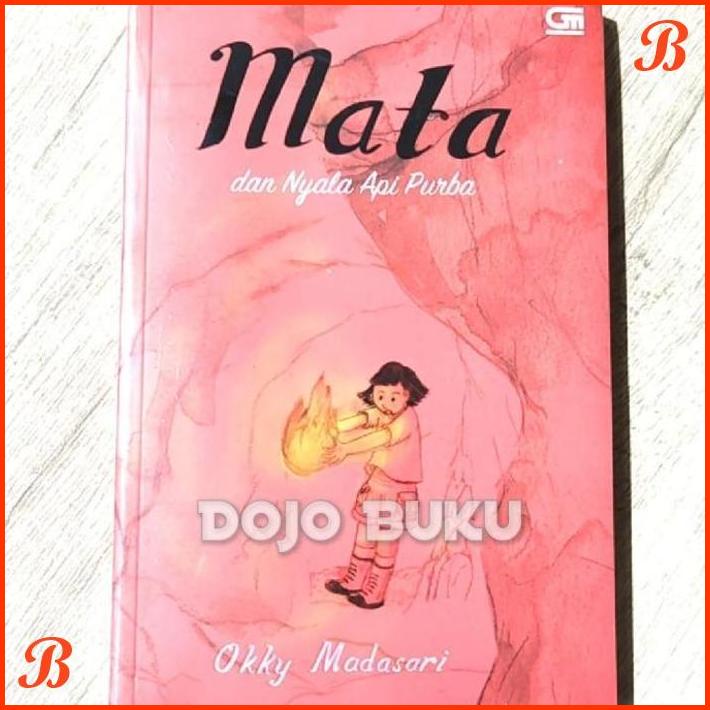 

MATA DAN NYALA API PURBA BY OKKY MADASARI | DJB