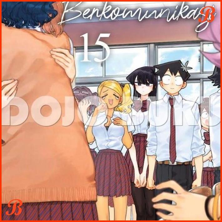 

KOMIK KOMI SULIT BERKOMUNIKASI 15 BY TOMOHITO ODA | DJB