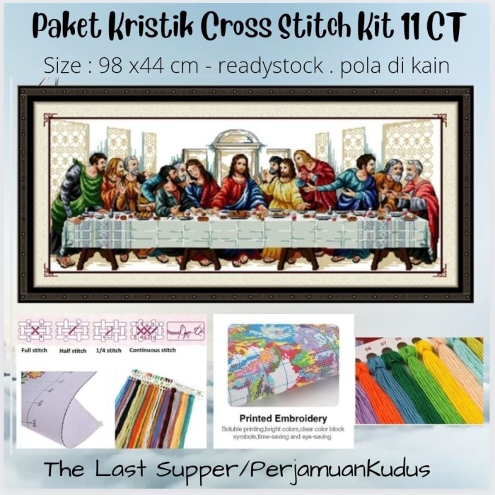 Paket Kristik DIY Cross Stitch - Last Supper Kristik Perjamuan Kudus