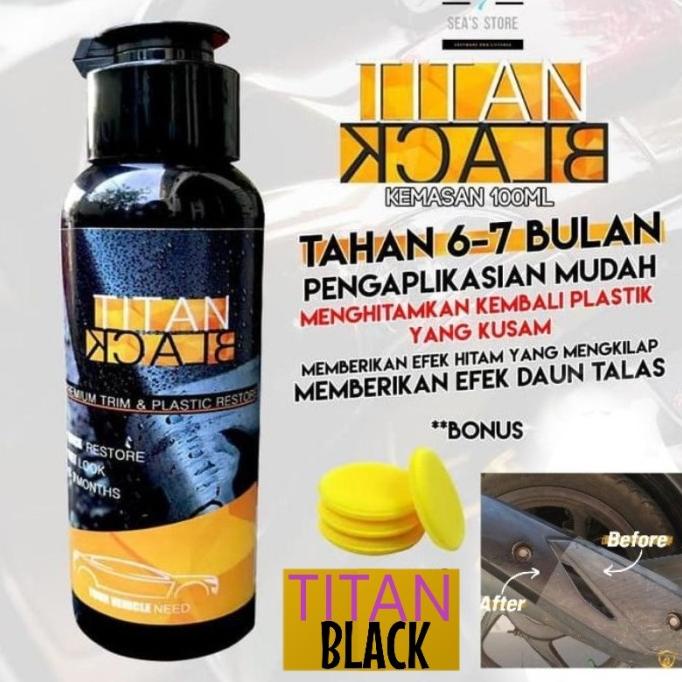 Titan Black Penghitam Body Motor / Mobil Permanen 100ml