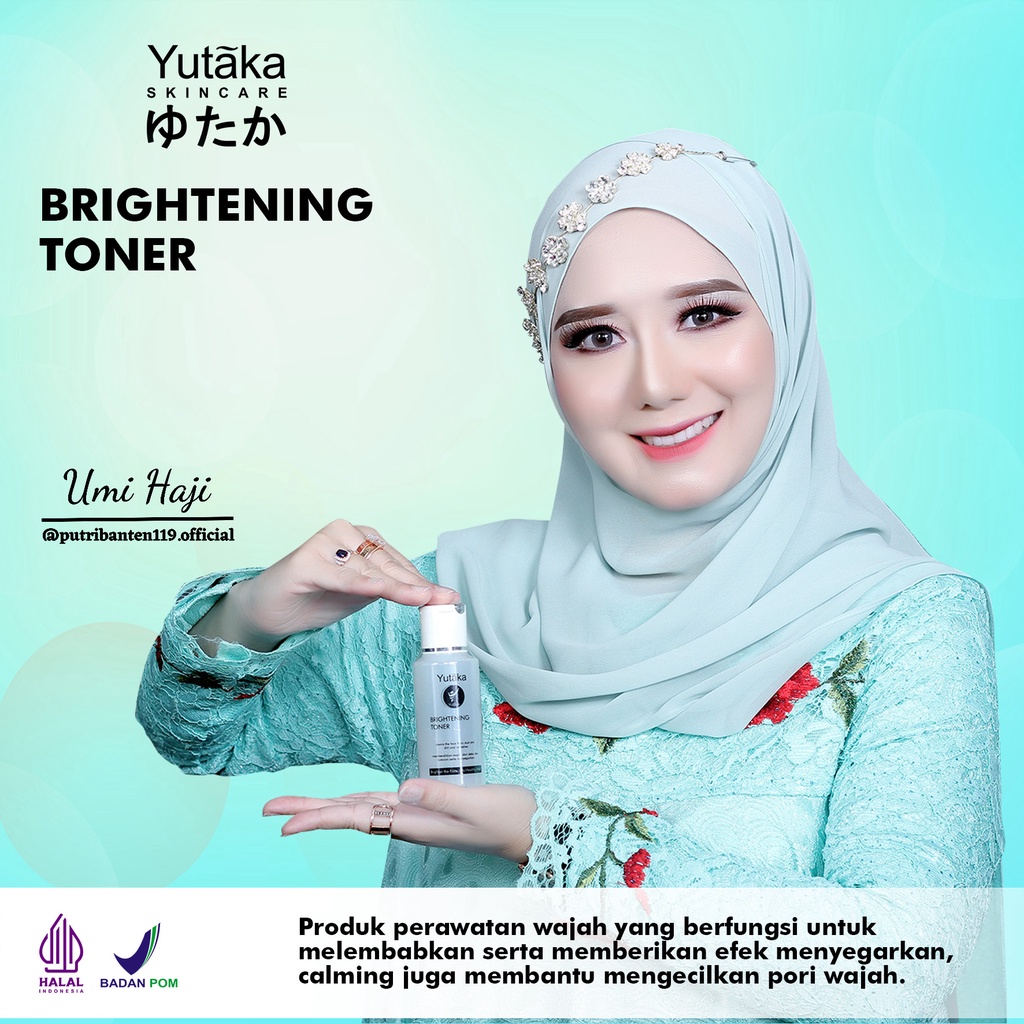 TONER SKINCARE YUTAKA BPOM HALAL/TONER YUTAKA ORIGINAL/ YUTAKA TONER GLOWING