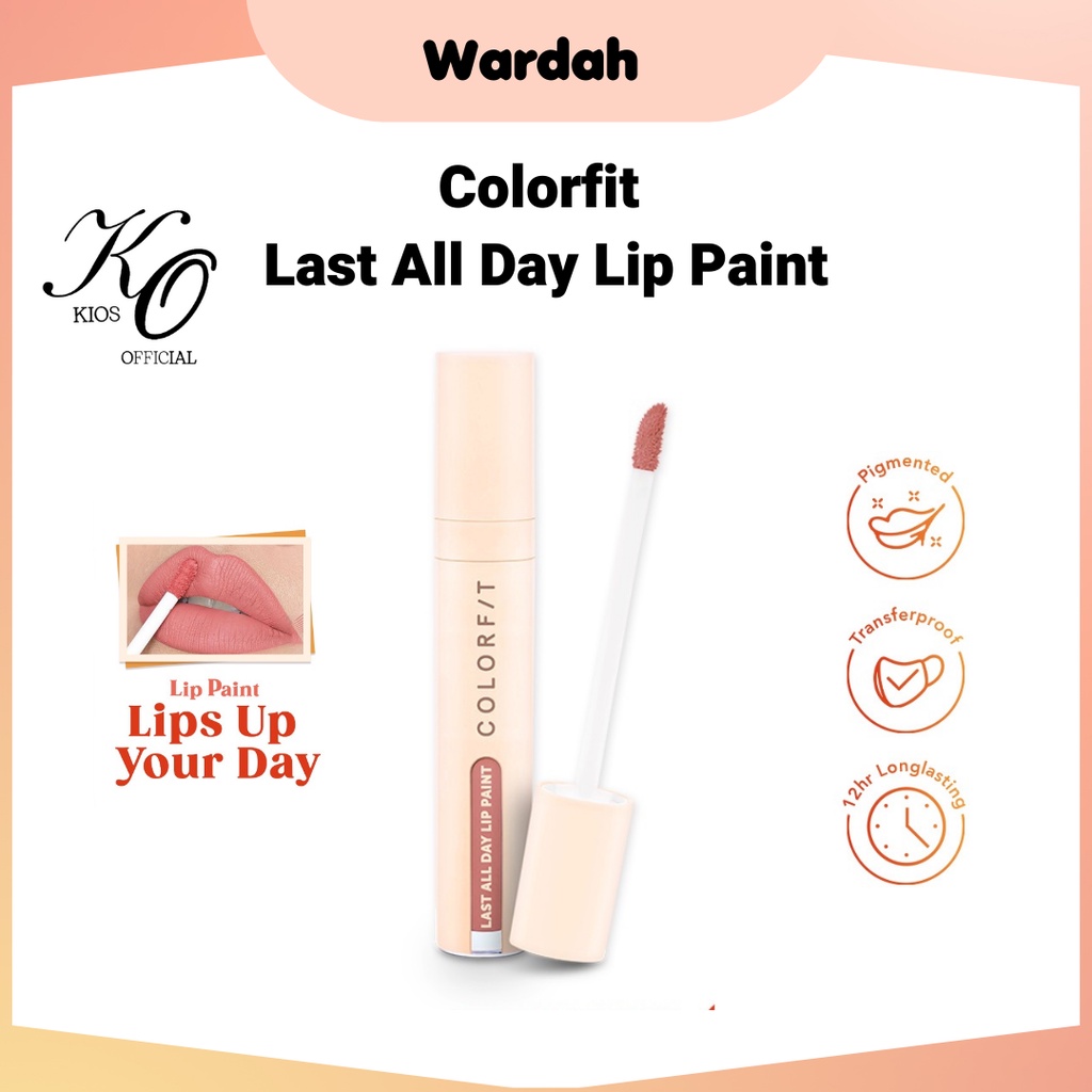 Wardah Colorfit Last All Day Lip Paint / Lip Cream / Lip Matte