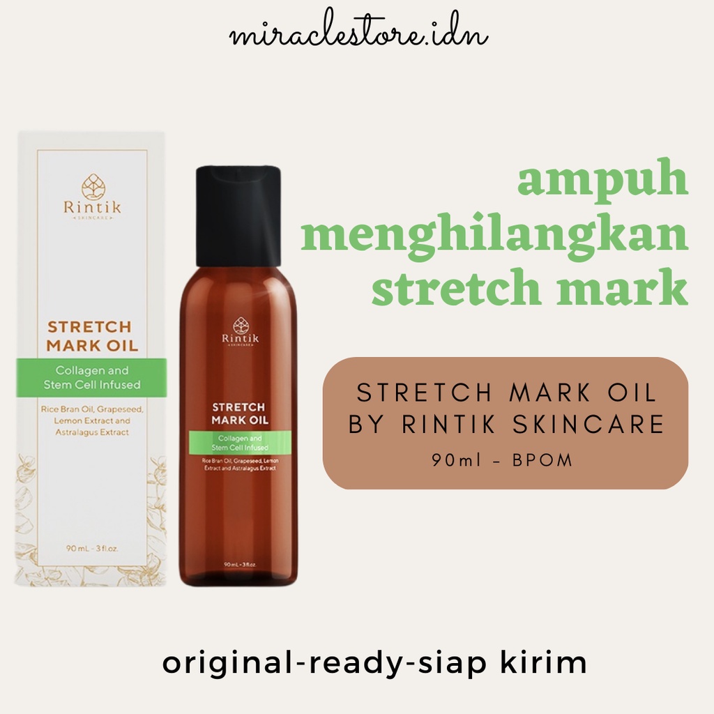 STRETCH MARK OIL SERUM BY RINTIK SKINCARE PENGHILANG STRETCH MARK SELULIT BEKAS LUKA