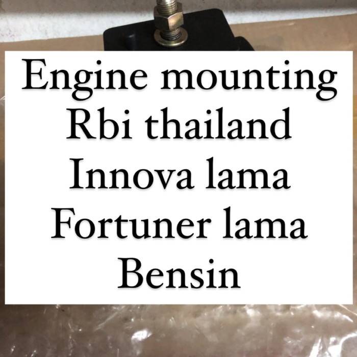 Engine mounting rbi innova fortuner lama