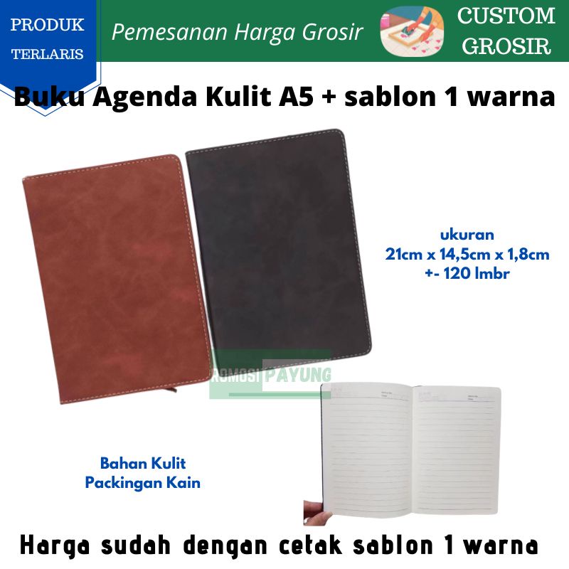 [ Custom Grosir ] Agenda PU Leather kulit a5 note book, block note, agenda custom, buku tulis + sablon 1 warna design suka-suka