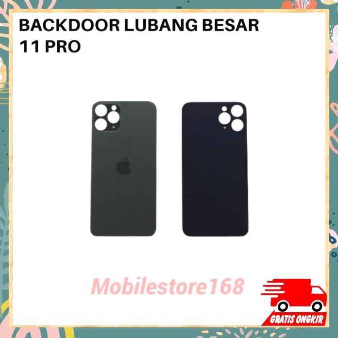 Backdoor Belakang Iphone 11 Pro Lubang Besar
