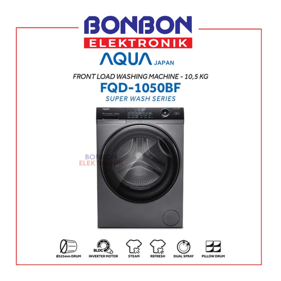 AQUA Mesin Cuci Front Loading 10KG FQD-1050BF / 10.5 KG 1050 BF