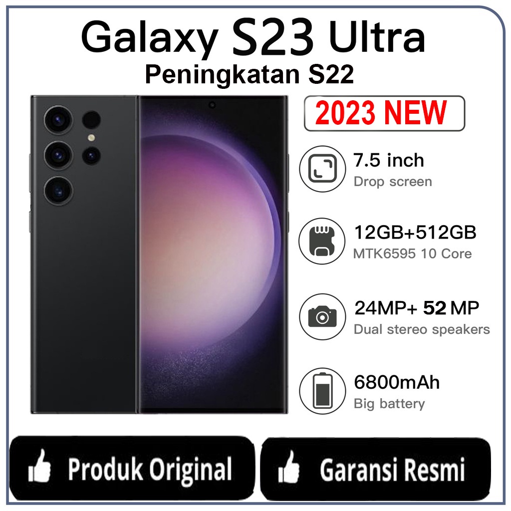 【2023 NEW】HP Galaxy S23 Ultra  5G Smartphone (12GB/512GB)  Garansi Resmi  S22 Model yang ditingkatkan S23 Original SEIN Smartphone Android