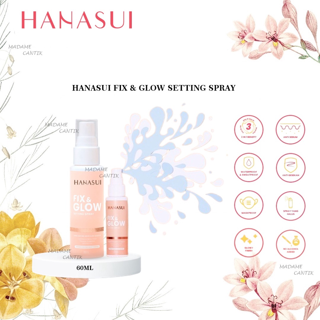 ✿ MADAME ✿ HANASUI FIX &amp; GLOW SETTING SPRAY MIST SETTING SPRAY BPOM