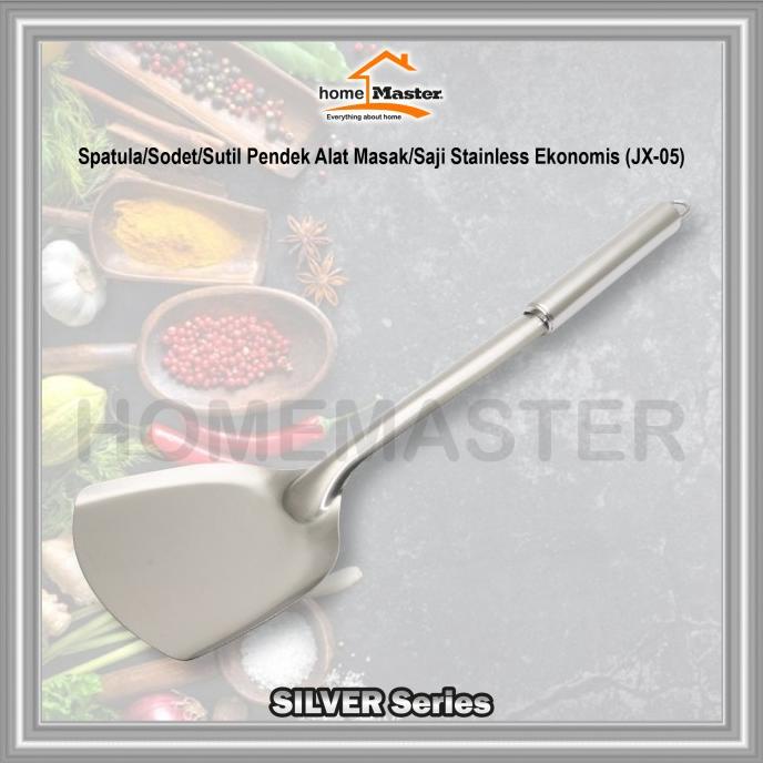 Spatula/Sodet/Sutil Pendek Alat Masak/Saji Stainless Ekonomis JX05