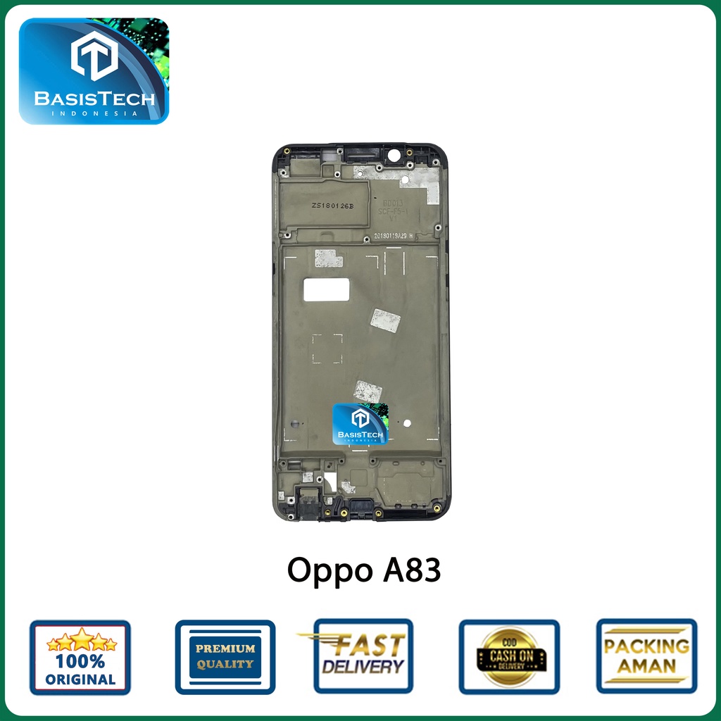 FRAME TATAKAN LCD OPPO A83 ORIGINAL QUALITY