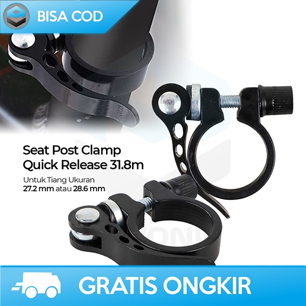 PENJEPIT SADEL JOK SEPEDA SEAT CLAMP PENGUNCI JOK SEPEDA QUICK RELEASE