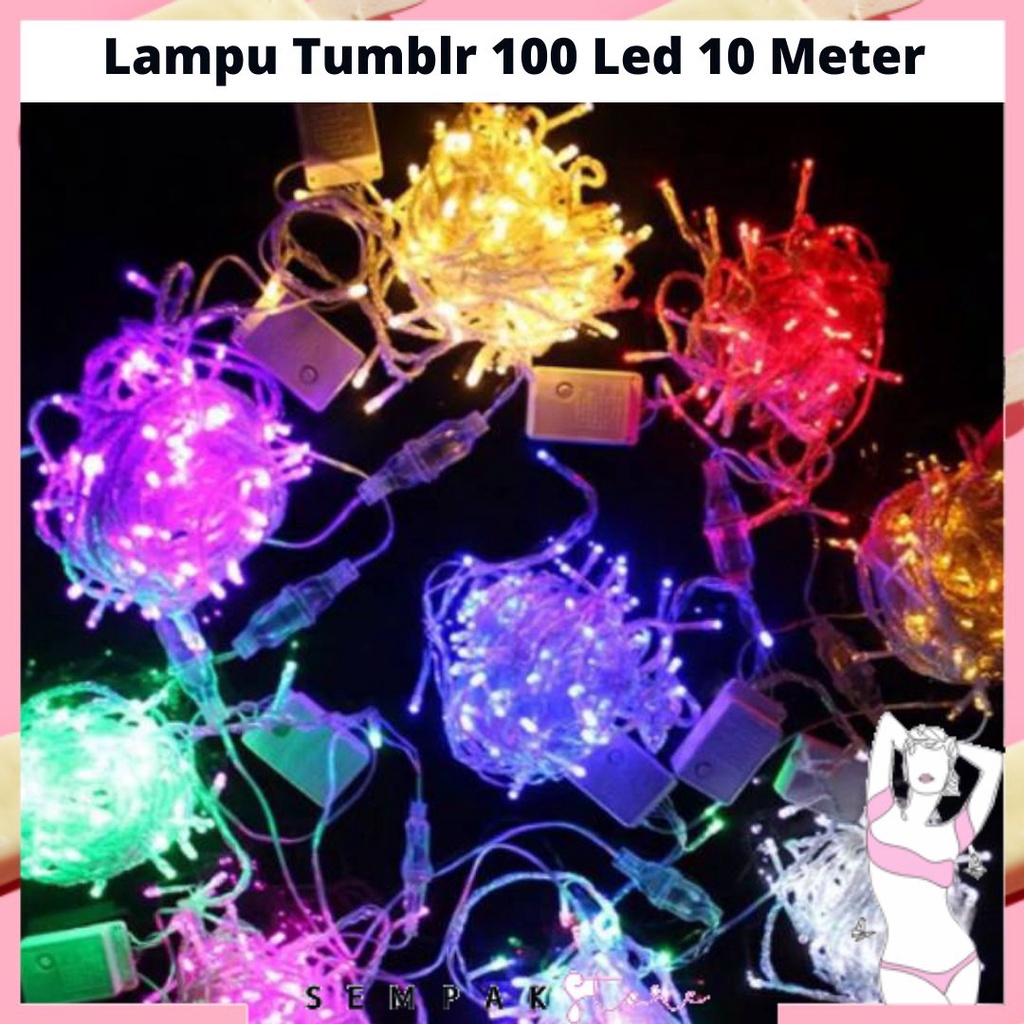 SS Lampu Tumblr 100 Led 10 Meter Kemasan Plastik Tumblr Light LED Dekorasi Natal Ada Sambungan Female